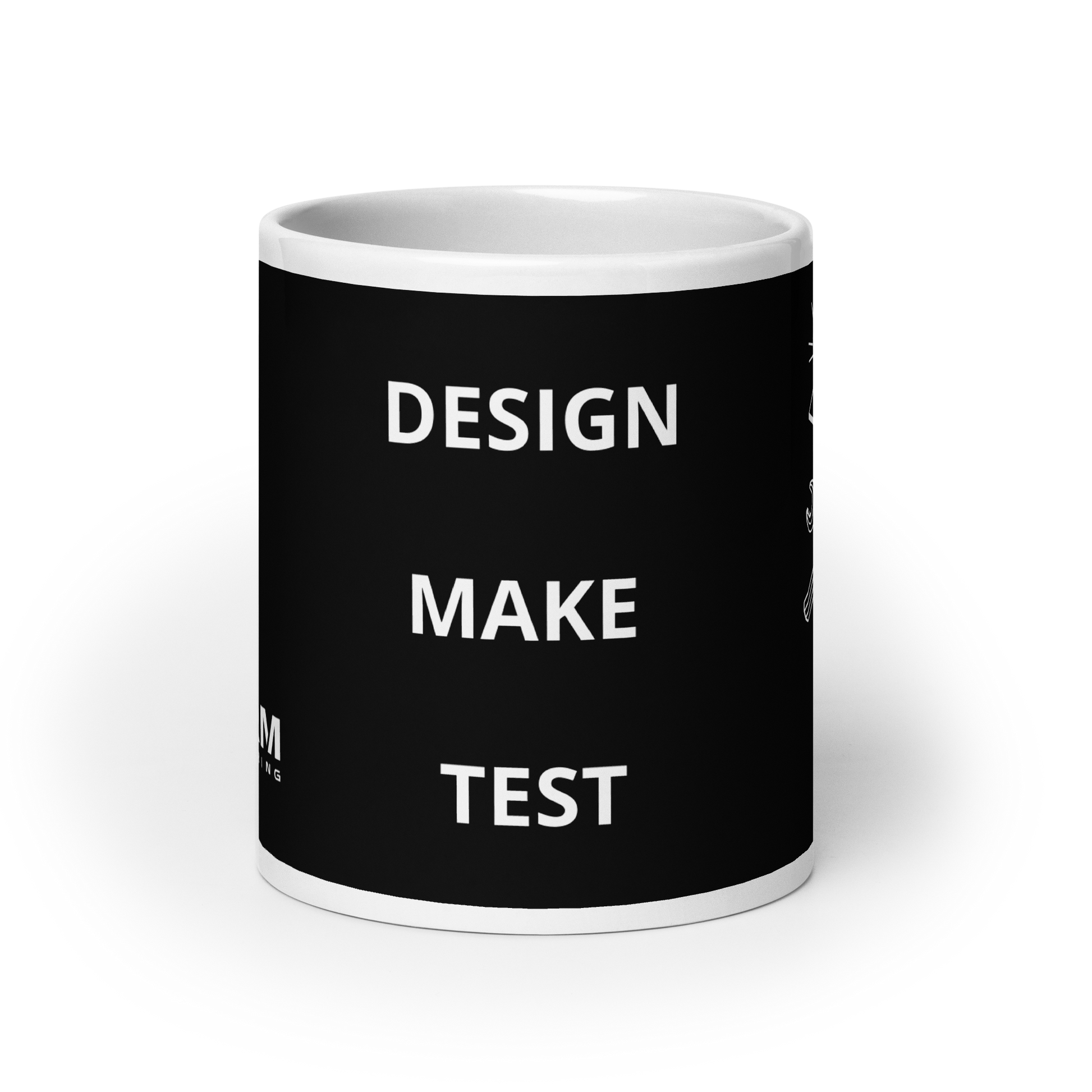 Design Make Test office coffee drinking mug for mechanical engineers